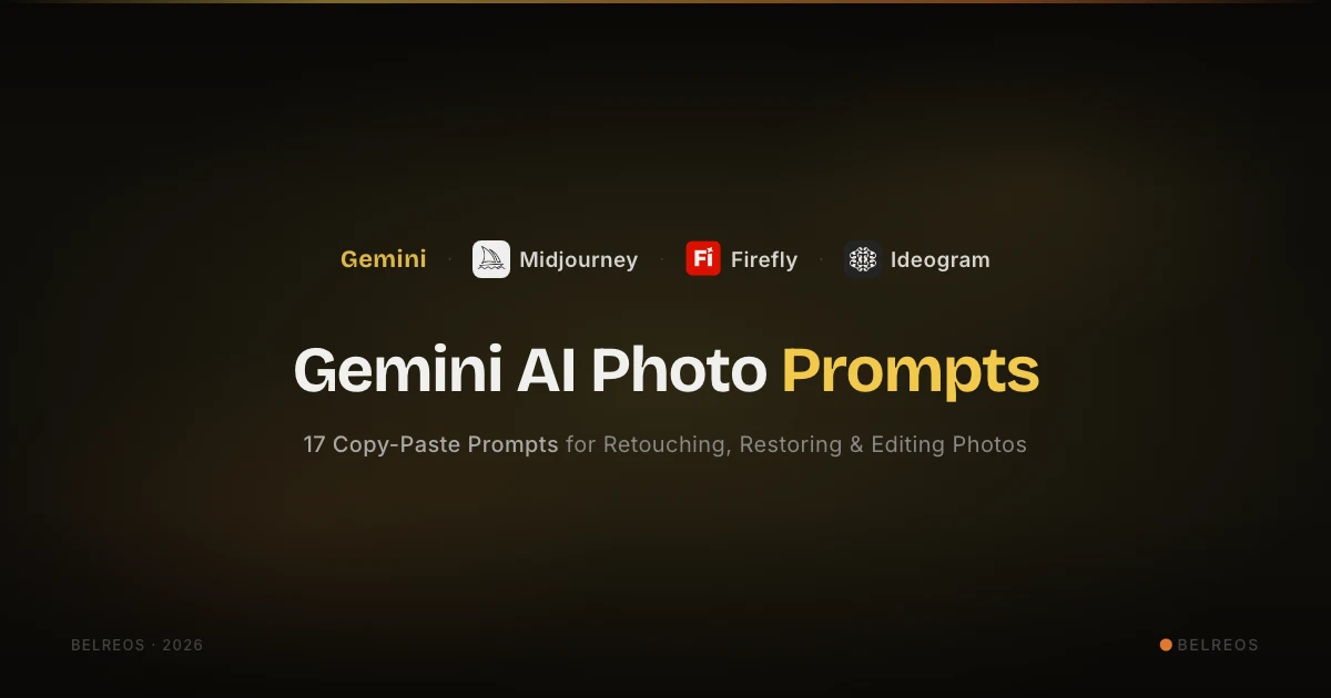 Gemini AI Photo Prompts: Copy-Paste Guide for Stunning Edits